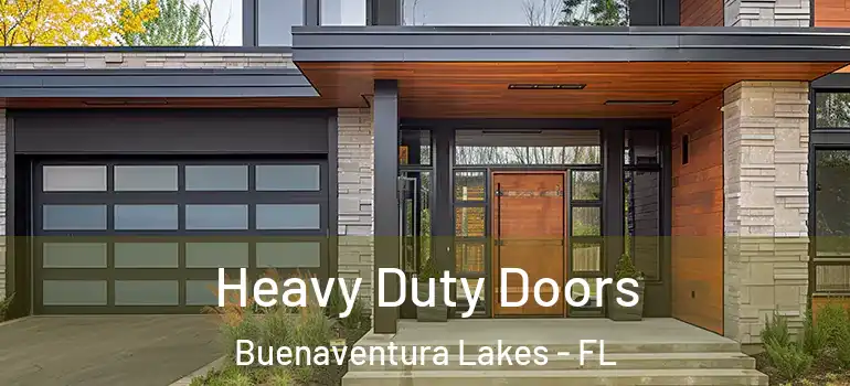 Heavy Duty Doors Buenaventura Lakes - FL